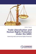 Trade Liberalisation and Human Rights Protection Under the SADC