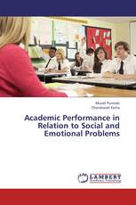 Academic Performance in Relation to Social and Emotional Problems