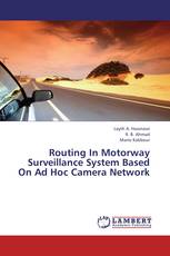 Routing In Motorway Surveillance System Based On Ad Hoc Camera Network
