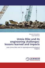 Urmia Dike and its engineering challenges: lessons learned and impacts