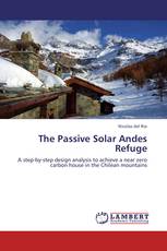 The Passive Solar Andes Refuge