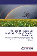 The Role of Traditional Leaders in Pastoral Conflict Resolution