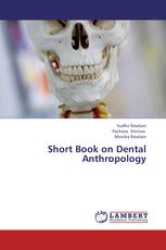 Short Book on Dental Anthropology