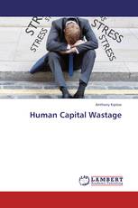 Human Capital Wastage