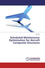 Scheduled Maintenance Optimization for Aircraft Composite Structures