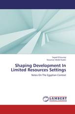 Shaping Development In Limited Resources Settings