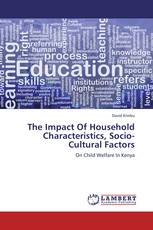 The Impact Of Household Characteristics, Socio-Cultural Factors