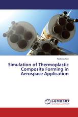 Simulation of Thermoplastic Composite Forming in Aerospace Application