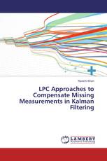 LPC Approaches to Compensate Missing Measurements in Kalman Filtering
