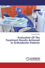 Evaluation Of The Treatment Results Achieved In Orthodontic Patients