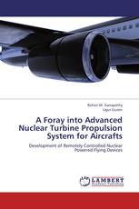 A Foray into Advanced Nuclear Turbine Propulsion System for Aircrafts