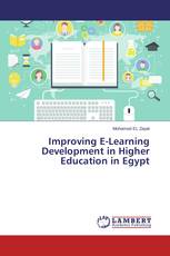 Improving E-Learning Development in Higher Education in Egypt