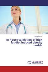 In-house validation of high fat diet induced obesity models