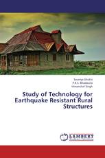 Study of Technology for Earthquake Resistant Rural Structures