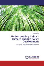 Understanding China’s Climate Change Policy Development