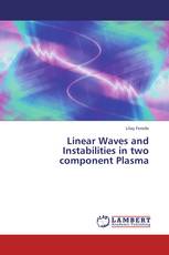 Linear Waves and Instabilities in two component Plasma