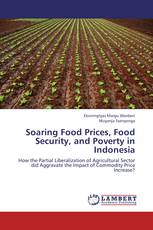Soaring Food Prices, Food Security, and Poverty in Indonesia