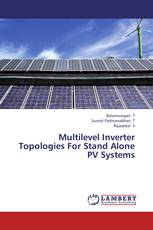 Multilevel Inverter Topologies For Stand Alone PV Systems