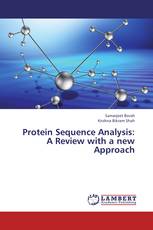 Protein Sequence Analysis: A Review with a new Approach