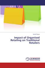 Impact of Organised Retailing on Traditional Retailers