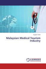 Malaysian Medical Tourism Industry