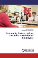Personality Factors, Values and Job Satisfaction of Employees
