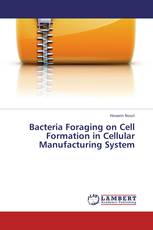 Bacteria Foraging on Cell Formation in Cellular Manufacturing System