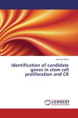 Identification of candidate genes in stem cell proliferation and CR