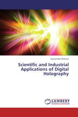 Scientific and Industrial Applications of Digital Holography