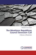 The Mombasa Republican Council Secession Call