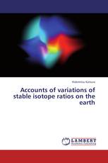 Accounts of variations of stable isotope ratios on the earth