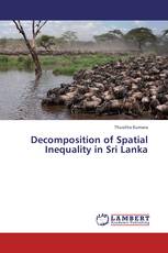 Decomposition of Spatial Inequality in Sri Lanka