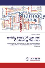 Toxicity Study Of Two Iron Containing Bhasmas