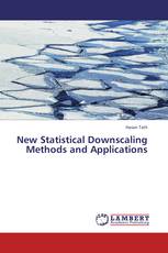 New Statistical Downscaling Methods and Applications