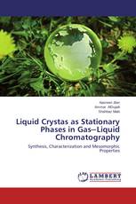 Liquid Crystas as Stationary Phases in Gas─Liquid Chromatography