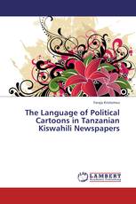 The Language of Political Cartoons in Tanzanian Kiswahili Newspapers