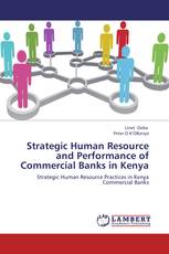 Strategic Human Resource and Performance of Commercial Banks in Kenya