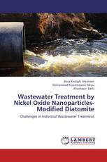 Wastewater Treatment by Nickel Oxide Nanoparticles-Modified Diatomite