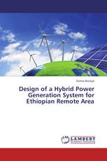 Design of a Hybrid Power Generation System for Ethiopian Remote Area