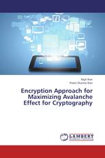 Encryption Approach for Maximizing Avalanche Effect for Cryptography