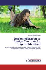 Student Migration to Foreign Countries for Higher Education