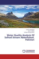 Water Quality Analysis Of Salhad Stream Abbottabad, Pakistan