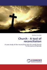 Church - A tool of reconciliation