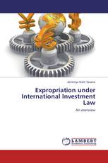Expropriation under International Investment Law