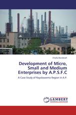 Development of Micro, Small and Medium Enterprises by A.P.S.F.C