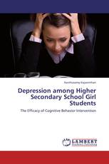 Depression among Higher Secondary School Girl Students