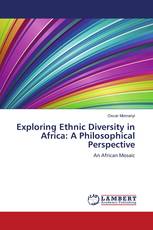 Exploring Ethnic Diversity in Africa: A Philosophical Perspective