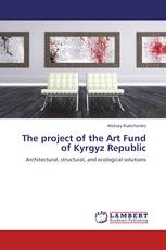 The project of the Art Fund of Kyrgyz Republic