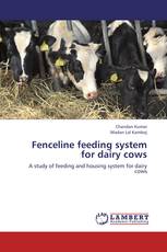 Fenceline feeding system for dairy cows