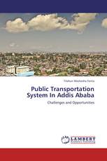 Public Transportation System In Addis Ababa